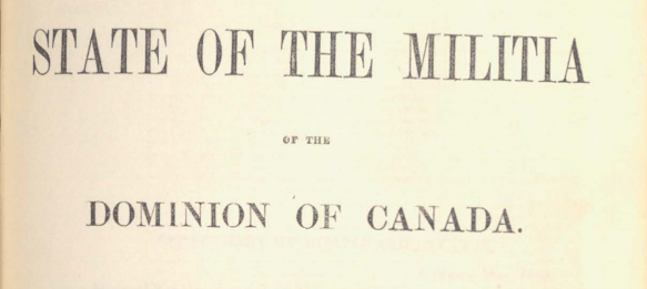 Early Canadian Military Reports 1864-1925
